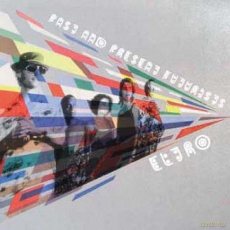 Eltro: Past and Present Futurists [CD]