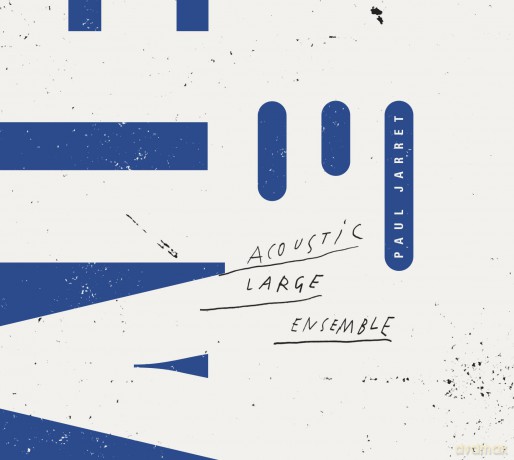 Paul Jarret - Acoustic Large Ensemble [CD]