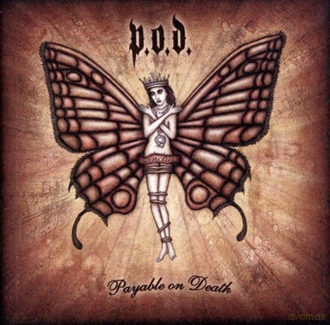 P.O.D.: Payable on Death + Bonus Track [CD]