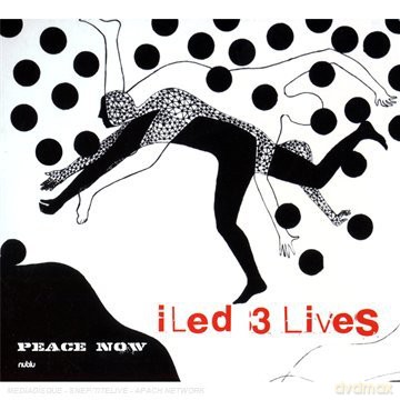 I Led 3 Lives: Peace Now [CD]