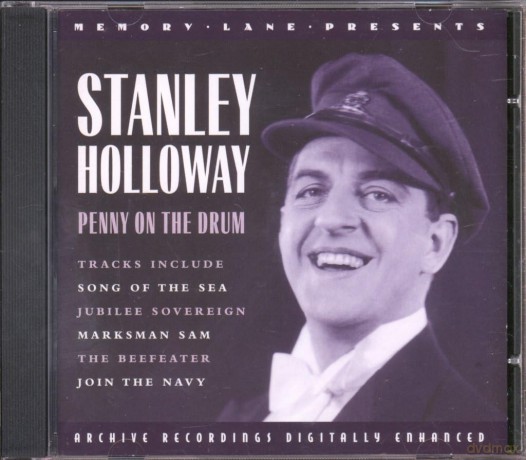 Stanley Holloway: Penny On The Drum [CD]