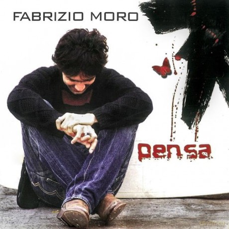Fabrizio Moro: Pensa [CD]