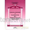 Zadania testowe z matematyki dla 1 kl. gimnazjum [KSIĄŻKA]