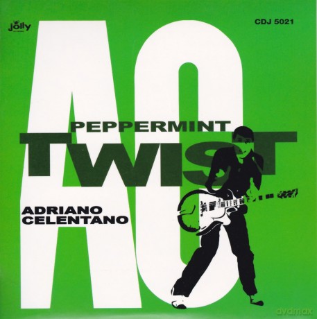 Adriano Celentano: Peppermint Twist [CD]
