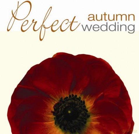Perfect Wedding: Autumn [CD]
