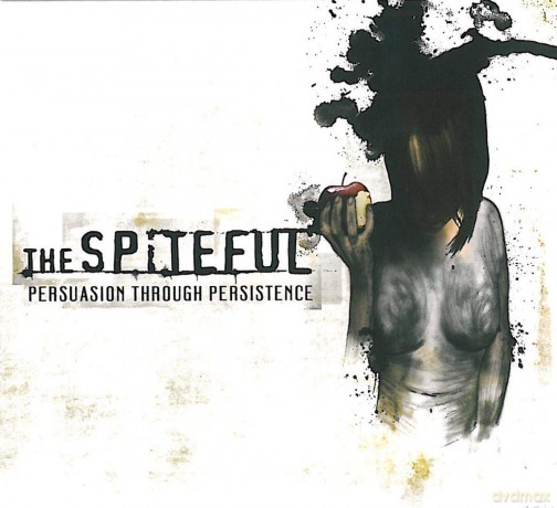 Spiteful: Persuasion Through Persis [CD]