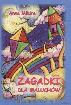 Zagadki dla maluchów [KSIĄŻKA]
