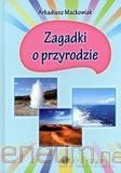 Zagadki o przyrodzie [KSIĄŻKA]