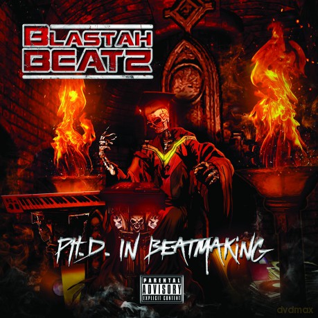 Blastah Beatz: Phd In Beatmaking [CD]
