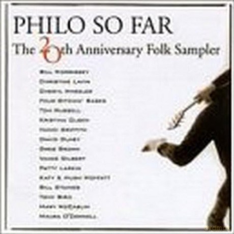 Philo So Far: The 20th Anniversary Folk Sampler [CD]