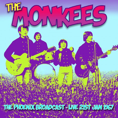 Monkees: Phoenix Broadcast, Live 21st Jan, 1967 [CD]
