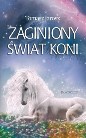 Zaginiony świat koni [KSIĄŻKA]