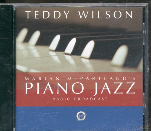 Teddy Wilson: Piano Jazz With Teddy Wilson [CD]