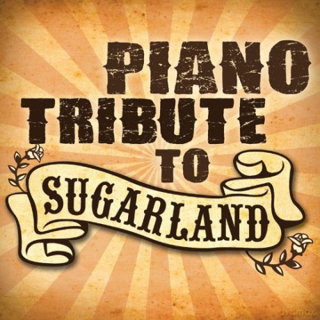 Piano Tribute to Sugarland [CD]