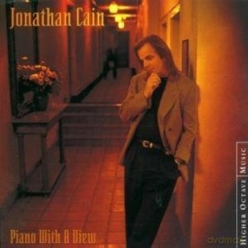 Jonathan Cain: Piano With A View [CD]
