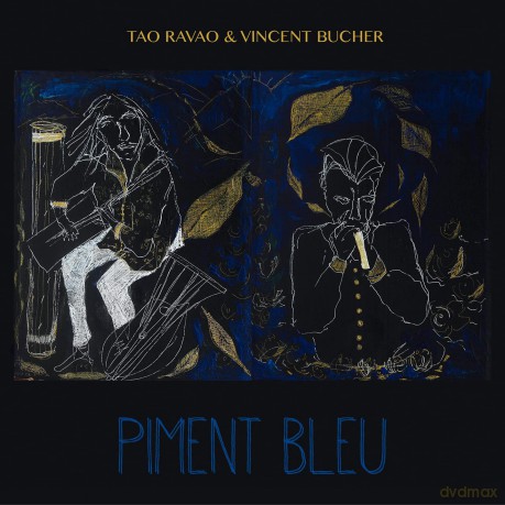 Tao Ravao: Piment Bleu [CD]