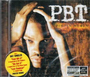 Pbt: Pimpin My Pen [CD]