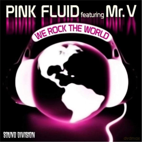 Pink Fluid: Pink Fluid - We Rock The World [CD]