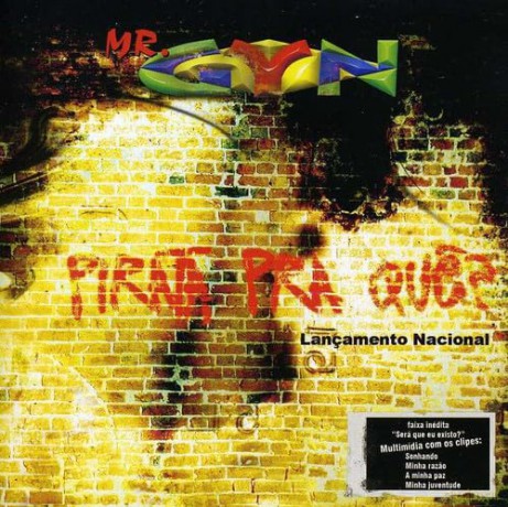 Mr Gyn: Pirata Pra Que [CD]