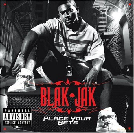 Blak Jak: Place Your Bets [CD]