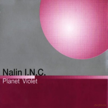 Nalin Inc: Planet Violet [CD]
