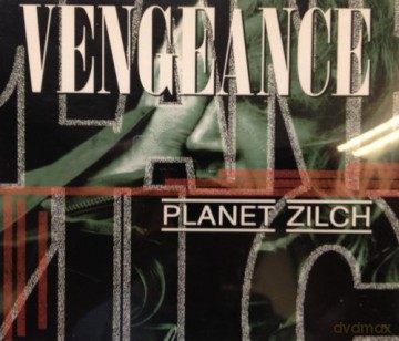 Vengeance: Planet Zilch+2 Bonus [CD]