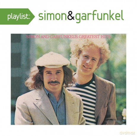Simon & Garfunkel: Playlist: Simon And Garfunkel's Greatest Hits [CD]