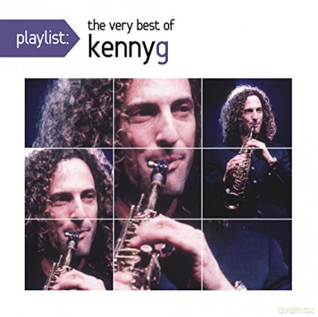 Kenny G: Playlist: The Very Best of Kenny G [CD]