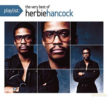 Herbie Hancock: Playlist:the Very Best of Herbie Hancock [CD]