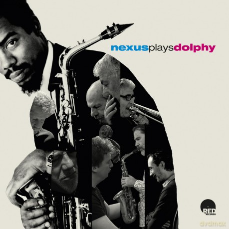 Nexus: Plays Dolphy [CD]