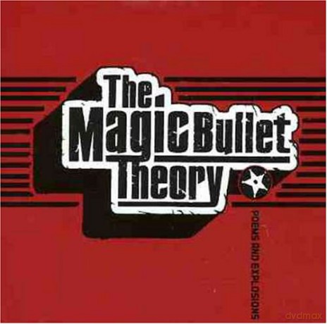 Magic Bullet Theory: Poems and Explosions [CD]