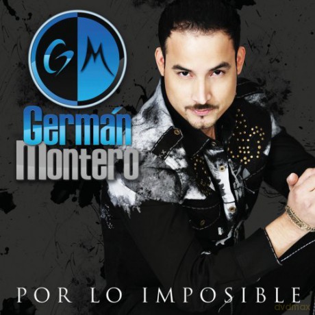 German Montero: Por Lo Imposible [CD]