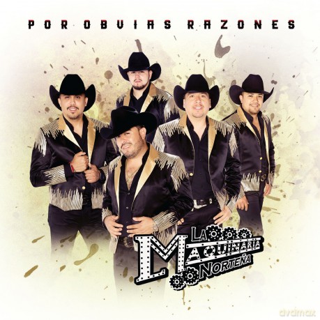 Maquinaria Nortena: Por Obvias Razones [CD]