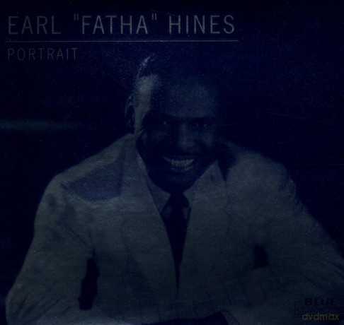 Earl Fatha Hines: Portrait [CD]