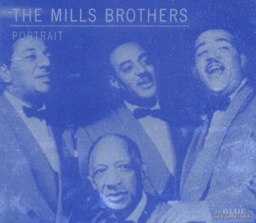 The Mills Brothers: Portrait [CD]