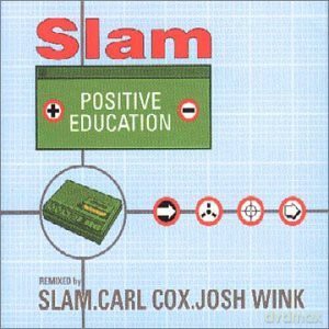 Slam: Positive Education [CD]