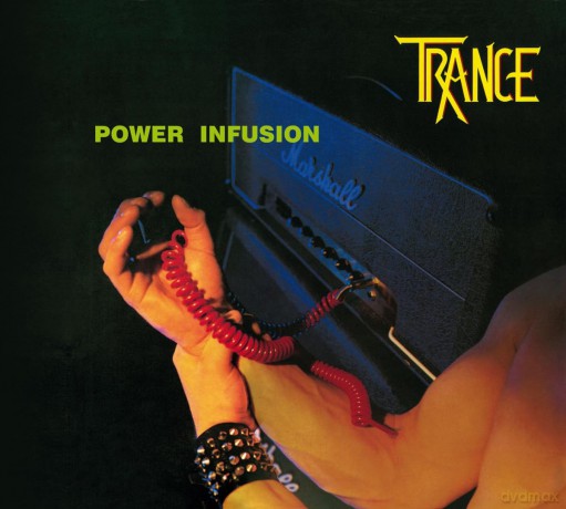 Trance: Power Infusion (Remaster 2023) [CD]