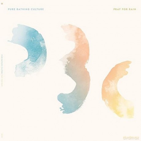 Pure Bathing Culture: Pray for Rain [CD]