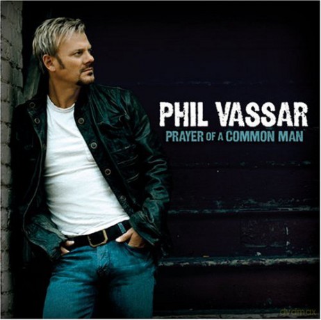 Phil Vassar: Prayer of a Common Man [CD]