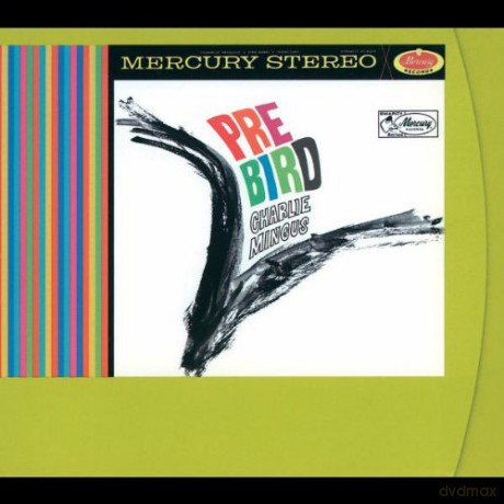 Charles Mingus: Pre-Bird [CD]