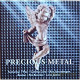 Precious Metal [CD]