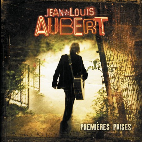 Jean Louis Aubert: Premieres Prises [CD]