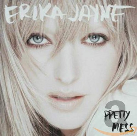 Erika Jayne: Pretty Mess [CD]