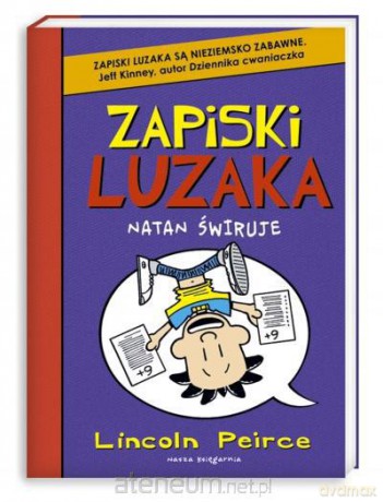 Zapiski luzaka 5. Natan świruje [KSIĄŻKA]