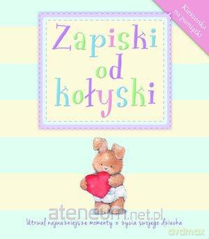 Zapiski od kołyski niebieska [KSIĄŻKA]