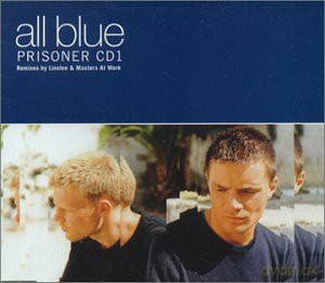 All Blue: Prisoner [CD]