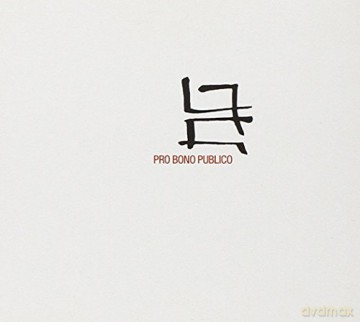 Pro Bono Publico [CD]