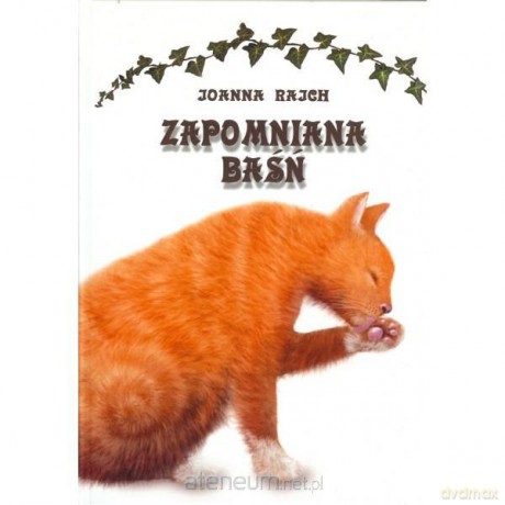 Zapomniana baśń [KSIĄŻKA]