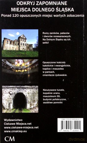 Zapomniane miejsca Dolnego Śląska. Sudety Zachod. [KSIĄŻKA]