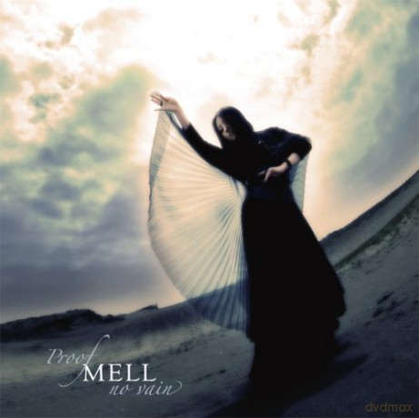 Mell: Proof [CD]